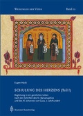 Cover: Schulung des Herzens (Teil I) - Beuroner Kunstvlg