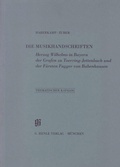 Cover: Kataloge Bayerischer Musiksammlungen (KBM) - Sammlungen Herzog Wilhelms in Bayern, der Grafen zu Toerring-Jettenbach und der F&uuml;rsten Fugger von Babenhausen - Henle, G&uuml;nter