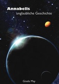 Cover: Annabells unglaubliche Geschichte - Westarp BookOnDemand