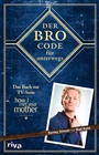 Cover: Der Bro Code f&uuml;r unterwegs - Riva