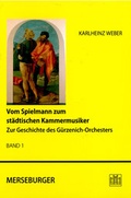 Cover: Vom Spielmann zum st&auml;dtischen Kammermusiker - Merseburger Berlin