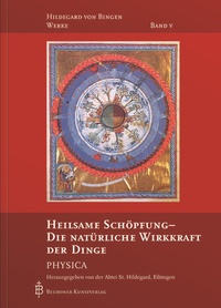 Abbildung von: Heilsame Schöpfung - Die natürliche Wirkkraft der Dinge - Beuroner Kunstvlg