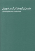 Cover: Staatsbibliothek zu Berlin - Preu&szlig;ischer Kulturbesitz, Kataloge der Musikabteilung - Joseph und Michael Haydn - Autographe und Abschriften - Henle, G&uuml;nter