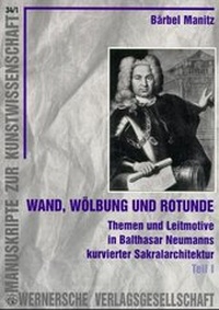 Enlarge image Cover: Wand, Wölbung und Rotunde - Wernersche Verlagsgesellschaft