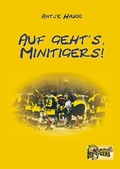 Cover: Auf geht's, Minitigers! - Westarp BookOnDemand