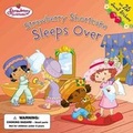 Cover: Strawberry Shortcake Sleeps Ov - Grosset & Dunlap