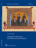Cover: Tyrannius Rufinus. Historia Monachorum - Beuroner Kunstvlg