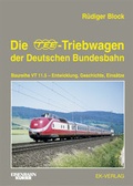 Cover: Die TEE-Treibwagen der Deutschen Bundesbahn - EK-Verlag ein Imprint von EK-Medien GmbH