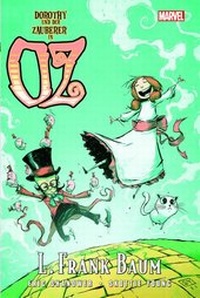 Abbildung von: Der Zauberer von Oz: Dorothy und der Zauberer in Oz - Panini Verlags GmbH