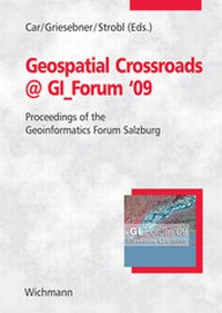 Enlarge image Cover: Geospatial Crossroads @ GI_Forum' 09 - Wichmann, H