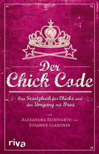 Enlarge image Cover: Der Chick Code - Riva