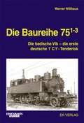Cover: Die Baureihe 75.1-3 - EK-Verlag ein Imprint von EK-Medien GmbH