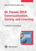 Cover: GI_Forum 2012: Geovisualization, Society and Learning - Wichmann, H