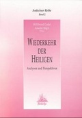 Cover: Wiederkehr der Heiligen - EOS Verlag