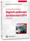 Cover: Peer Reviewed Proceedings of Digital Landscape Architecture 2014 at ETH Zurich - Wichmann Verlag