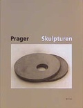 Cover: Heinz-G&uuml;nter Prager. Skulpturen 1980-1995 - Wienand