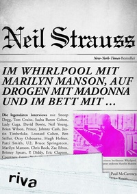 Abbildung von: Im Whirlpool mit Marilyn Manson, auf Drogen mit Madonna und im Bett mit . - Riva