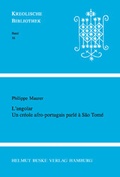 Cover: L'angolar. Un cr&eacute;ole afro-portugais parl&eacute; &agrave; Sao Tom&eacute; - Buske, H
