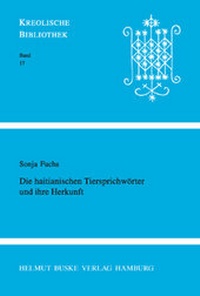 Abbildung von: Die haitianischen Tiersprichwörter und ihre Herkunft - Buske, H