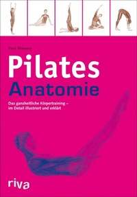 Abbildung von: Pilates-Anatomie - Riva