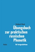 Cover: &Uuml;bungsbuch zur praktischen russischen Phonetik. F&uuml;r Fortgeschrittene - Buske, H