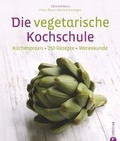 Cover: Die vegetarische Kochschule - Christian
