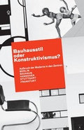 Cover: Bauhausstil oder Konstruktivismus? - Wienand