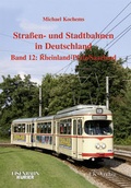 Cover: Strassen- und Stadtbahnen in Deutschland / Rheinland-Pfalz/Saarland - EK-Verlag ein Imprint von EK-Medien GmbH