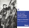 Cover: Von Bisch&ouml;fen, H&ouml;rigen, Heiligen und Landesherren - Klartext