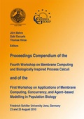 Cover: Proceedings Compendium of the Fourth Workshop on Membrane Computing and Biologically Inspired Process Calculi and of the First Workshop on Applications of Membrane Computing, Concurrency, and Agent-based Modelling in Population Biology - Westarp BookOnDemand