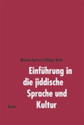 Cover: Einf&uuml;hrung in die jiddische Sprache und Kultur - Buske, H