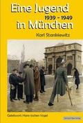 Cover: Eine Jugend in M&uuml;nchen 1939-1949 - GHV