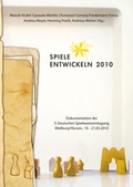 Cover: Spiele entwickeln 2010 - Westarp BookOnDemand