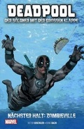 Cover: Deadpool: Der S&ouml;ldner mit der gro&szlig;en Klappe - Panini Verlags GmbH