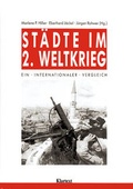 Cover: St&auml;dte im zweiten Weltkrieg - Klartext