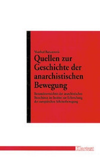 Abbildung von: Quellen zur Geschichte der anarchistischen Bewegung - Klartext