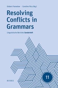 Enlarge image Cover: Resolving Conflicts in Grammars: Optimality Theory in Syntax, Morphology, and Phonology - Buske, H