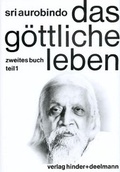 Cover: Das G&ouml;ttliche Leben. Buch 1 und Buch 2 (Tl 1 und 2) - Hinder + Deelmann