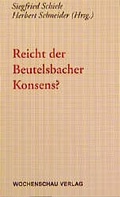 Cover: Reicht der Beutelsbacher Konsens? - Wochenschau Verlag