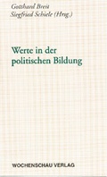 Cover: Werte in der politischen Bildung - Wochenschau Verlag