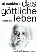 Cover: Das G&ouml;ttliche Leben. Buch 1 und Buch 2 (Tl 1 und 2) - Hinder + Deelmann