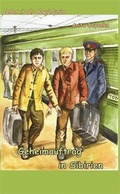 Cover: Geheimauftrag in Sibirien - Samenkorn