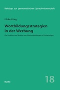 Cover: Wortbildungsstrategien in der Werbung - Buske, H