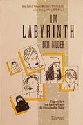 Cover: Im Labyrinth der Bilder - Klartext