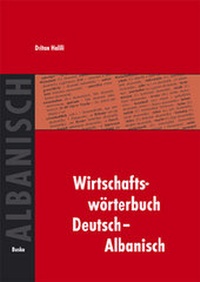 Abbildung von: Wirtschaftswörterbuch Deutsch-Albanisch - Buske, H