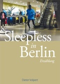 Cover: Sleepless in Berlin - Westarp BookOnDemand