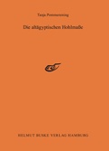 Cover: Die alt&auml;gyptischen Hohlma&szlig;e - Buske, H