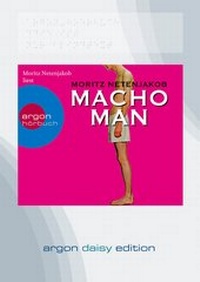 Abbildung von: Macho Man (DAISY Edition) - Argon