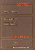 Cover: Beruf und Politik - Wochenschau Verlag