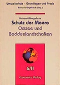 Cover: Umweltschutz - Grundlagen und Praxis / Schutz der Meere - Ostsee und Boddenlandschaft - Economica